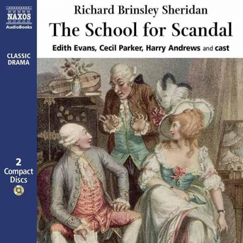 Richard Brinsley Sheridan - The School For Scandal