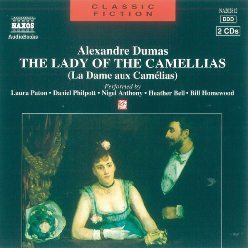 Alexandre Dumas - Lady of the Camellias