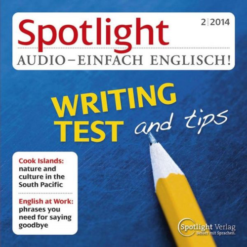 Spotlight Verlag - Englisch lernen Audio - Tipps für den IELTS-Test, schriftlicher Teil