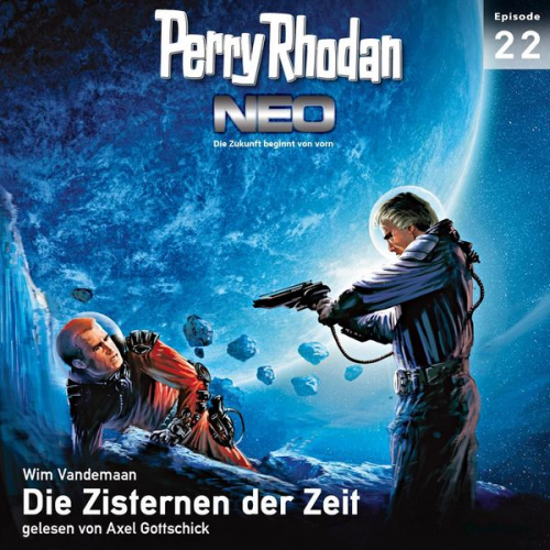 Wim Vandemaan - Perry Rhodan Neo 22: Die Zisternen der Zeit