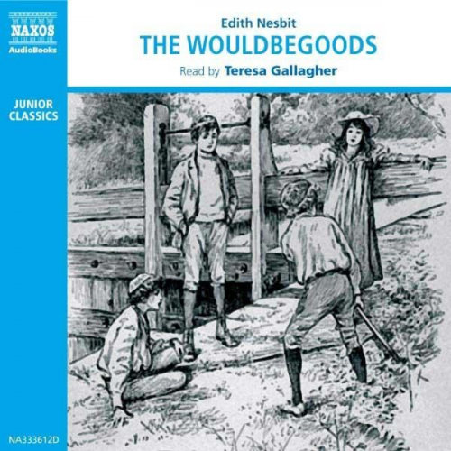 Edith Nesbit - The Wouldbegoods