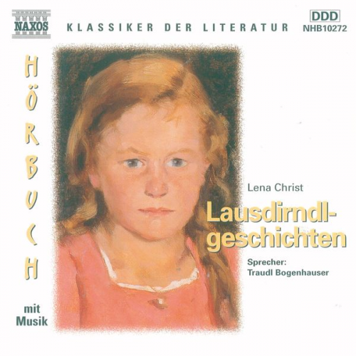 Lena Christ - Lausdirndlgeschichten