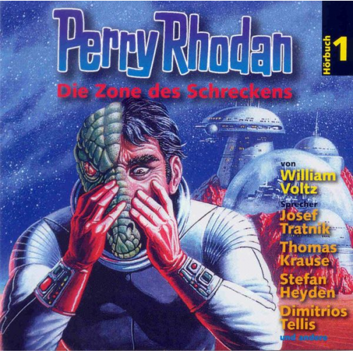 William Voltz - Perry Rhodan Hörspiel 01: Die Zone des Schreckens