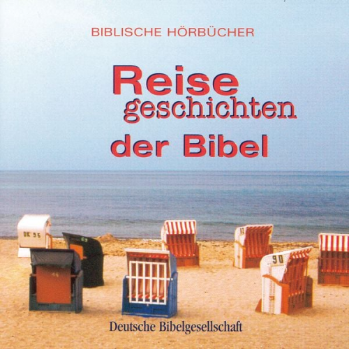 Reisegeschichten der Bibel