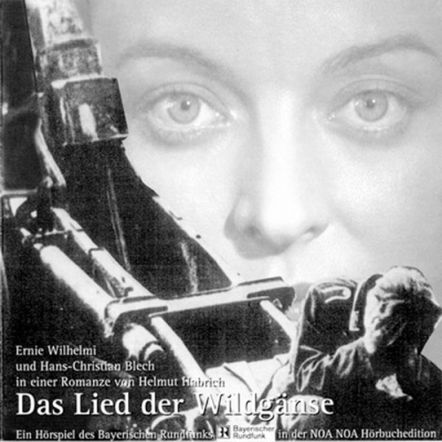 Helmut Habrich - Das Lied der Wildgänse