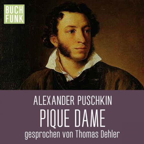 Alexander Puschkin - Pique Dame & andere Erzählungen