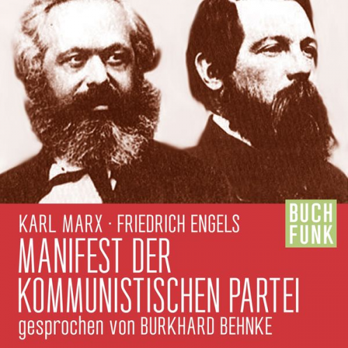 Karl Marx Friedrich Engels - Manifest der kommunistischen Partei