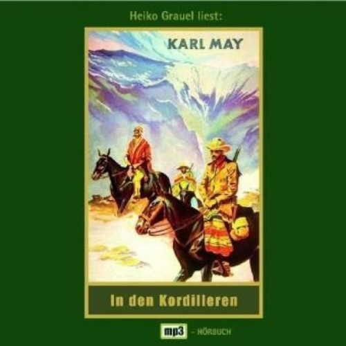 Karl May - In den Kordilleren