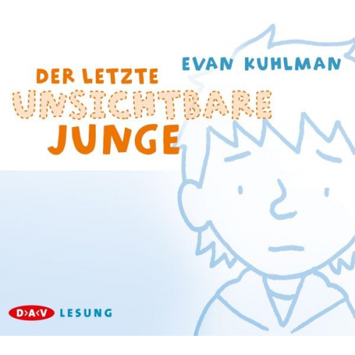 Evan Kuhlman - Der letzte unsichtbare Junge