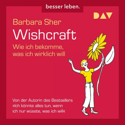 Barbara Sher - Wishcraft. Wie ich bekomme, was ich wirklich will