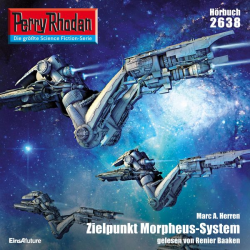 Marc A. Herren - Perry Rhodan 2638: Zielpunkt Morpheus-System