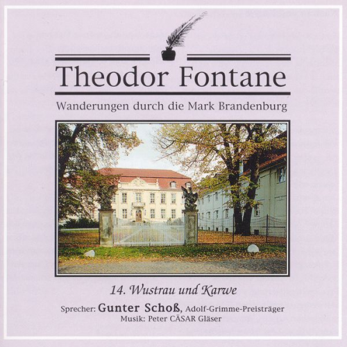 Theodor Fontane - Wanderungen durch die Mark Brandenburg (14)