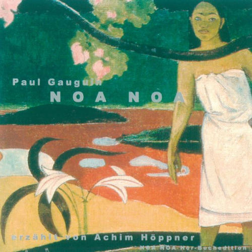 Paul Gauguin - Noa Noa
