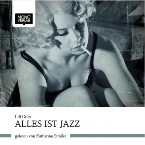 Lili Grün - Alles ist Jazz