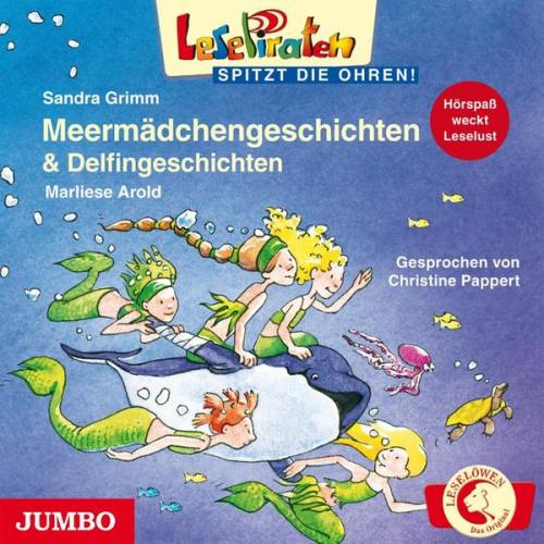 Sandra Grimm Marliese Arold - Meermädchengeschichten & Delfingeschichten