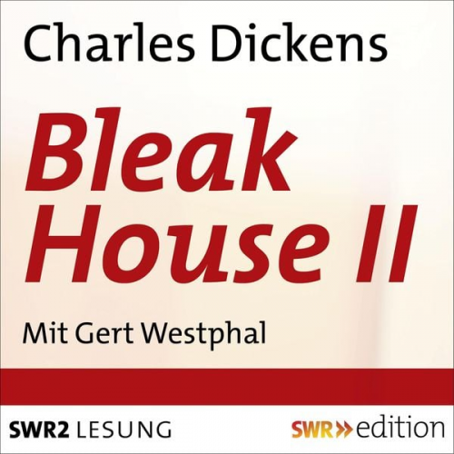 Charles Dickens - Bleak House II