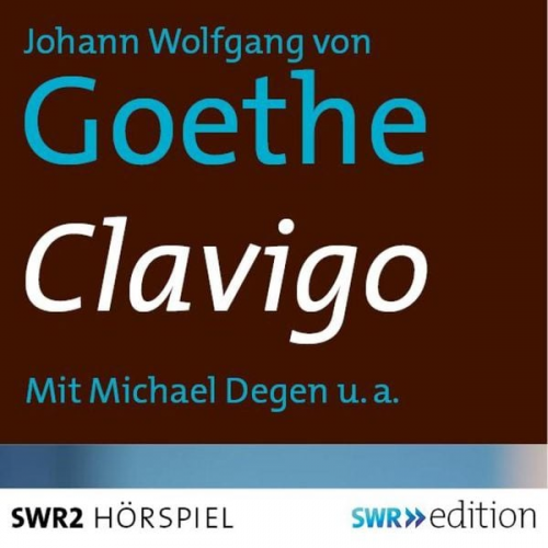 Johann Wolfgang von Goethe Paul Hoffmann - Clavigo