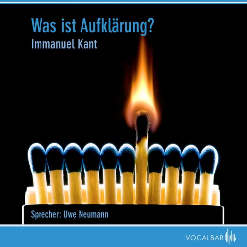 Immanuel Kant - Was ist Aufklärung