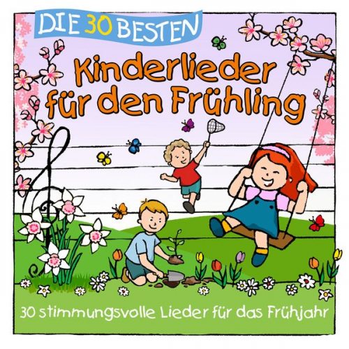 Simone Sommerland Karsten Glück Die Kita Frösche - Die 30 besten Kinderlieder für den Frühling