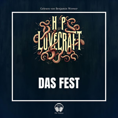 Howard Ph. Lovecraft - Das Fest