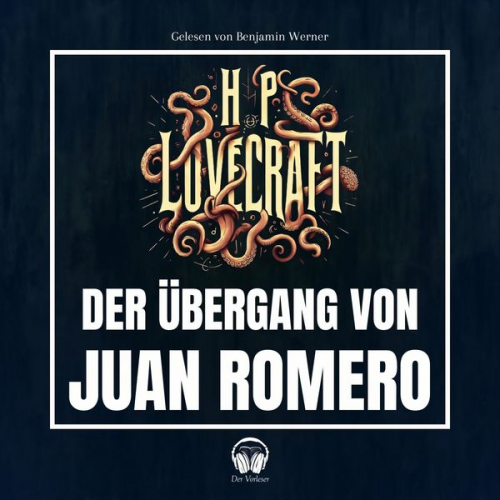 Howard Ph. Lovecraft - Der Übergang von Juan Romero