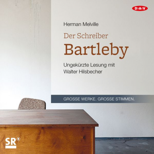 Herman Melville - Der Schreiber Bartleby