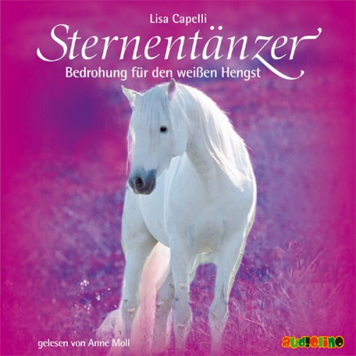 Lisa Capelli - Sternentänzer (6): Bedrohung für den weißen Hengst