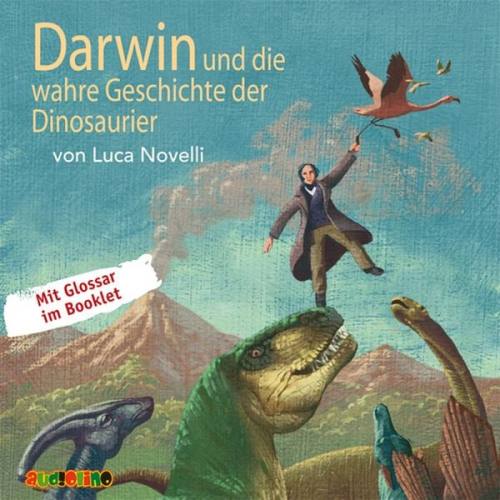 Luca Novelli - Darwin und die wahre Geschichte der Dinosaurier