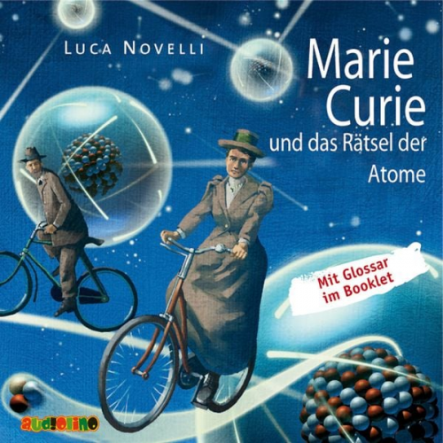 Luca Novelli - Marie Curie und das Rätsel der Atome