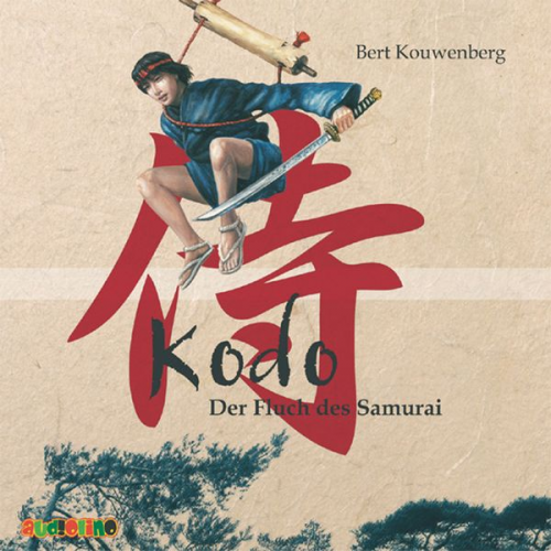 Bert Kouwenberg - Kodo: Der Fluch des Samurai