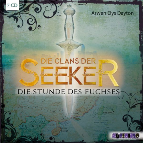 Arwen Elys Dayton - Die Clans der Seeker (1) - Die Stunde des Fuchses