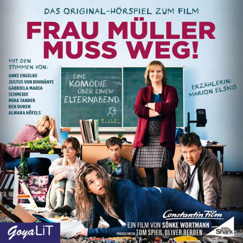 Sönke Wortmann - Frau Müller muss weg. Das Original-Hörspiel zum Film