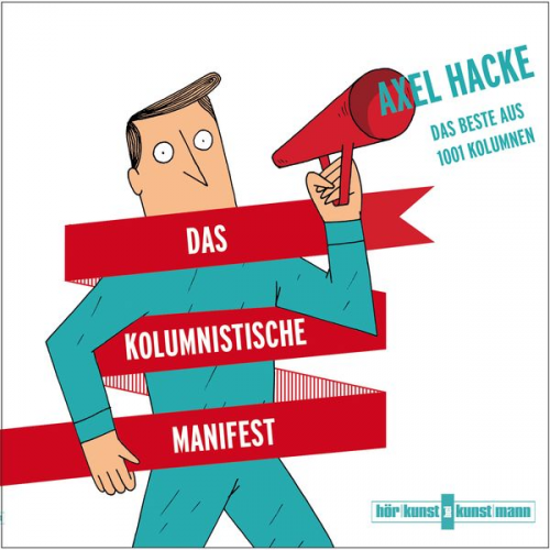 Axel Hacke - Das kolumnistische Manifest