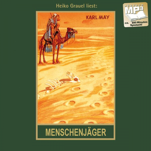 Karl May - Menschenjäger