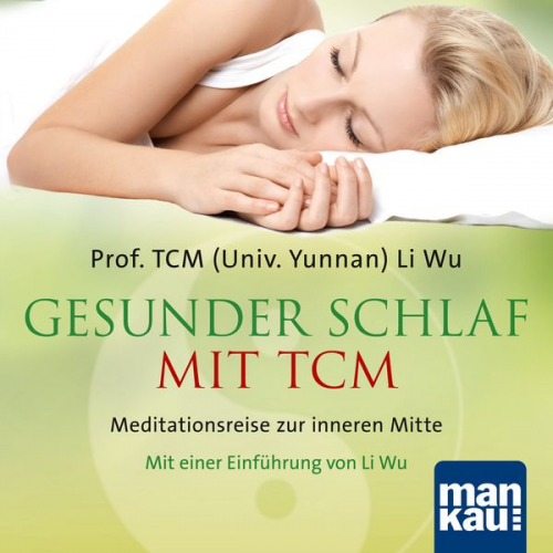 Li Wu - Gesunder Schlaf mit TCM