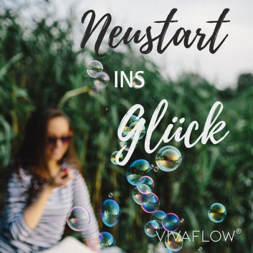 Katja Schütz - Neustart ins Glück – Zitate, Inspirationen & Affirmationen