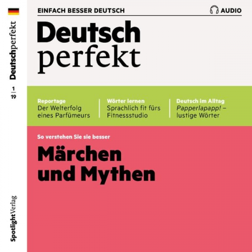 Spotlight Verlag - Deutsch lernen Audio - Märchen und Mythen