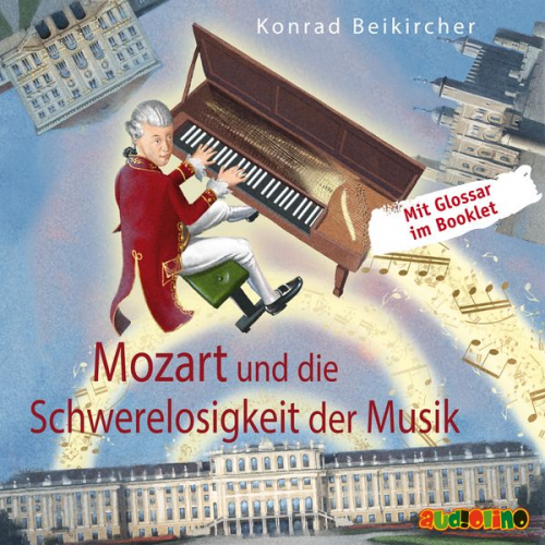 Konrad Beikircher - Mozart und die Schwerelosigkeit der Musik