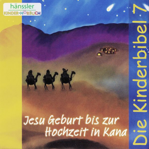 Die Bibel - Jesu Geburt bis zur Hochzeit in Kana