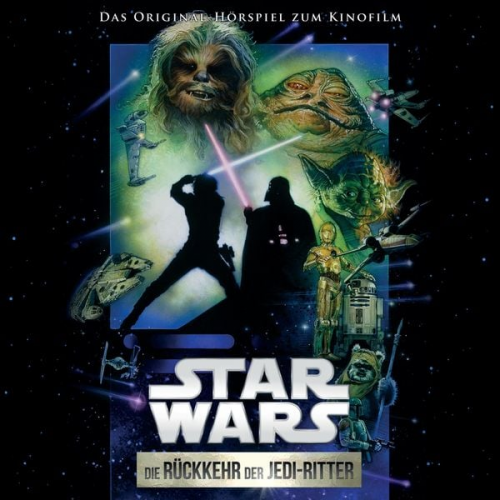 George Lucas - Star Wars: Die Rückkehr der Jedi-Ritter (Das Original-Hörspiel zum Kinofilm)