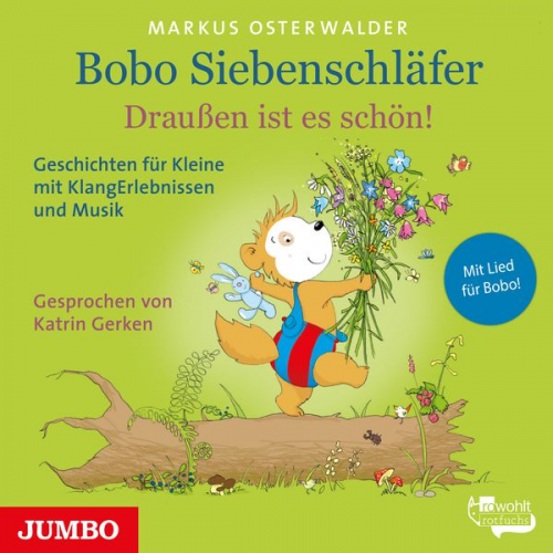 Markus Osterwalder - Bobo Siebenschläfer. Draußen ist es schön!