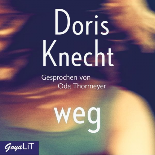 Doris Knecht - Weg