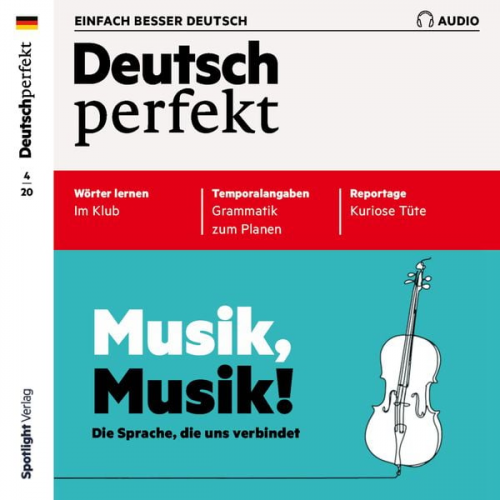 Spotlight Verlag - Deutsch lernen Audio - Musik, Musik!