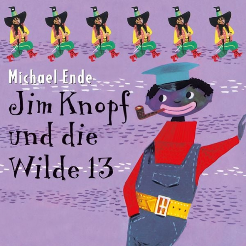Michael Ende - Jim Knopf und die Wilde 13
