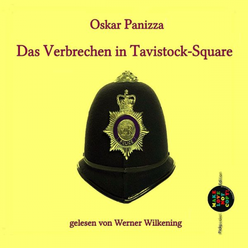 Oskar Panizza - Das Verbrechen in Tavistock-Square