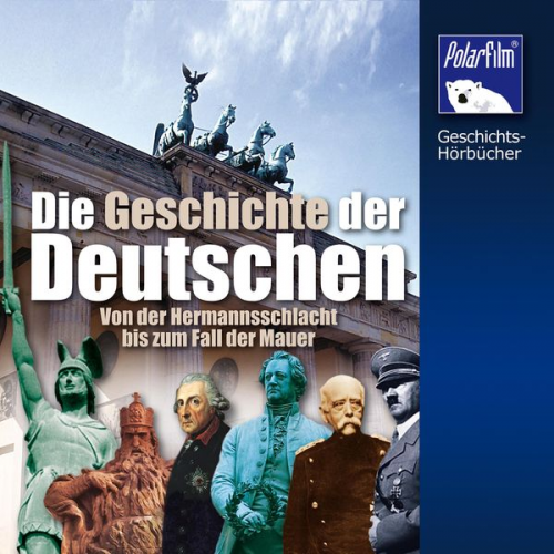 Karl Höffkes - Die Geschichte der Deutschen