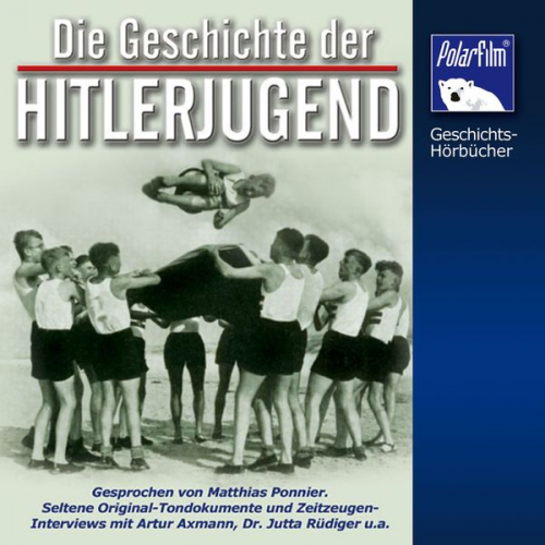 Karl Höffkes - Die Geschichte der Hitlerjugend