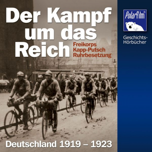 Karl Höffkes - Der Kampf um das Reich