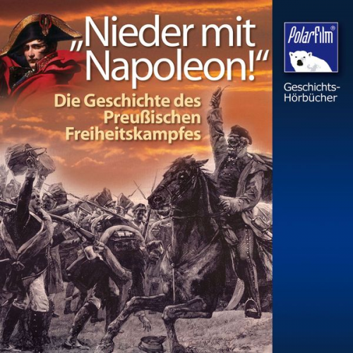 Karl Höffkes - Nieder mit Napoleon