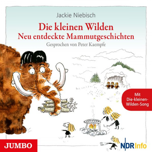 Jackie Niebisch - Die kleinen Wilden. Neu entdeckte Mammutgeschichten